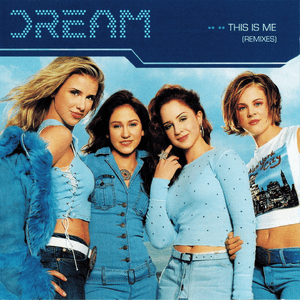 This Is Me (Remixes) by Dream