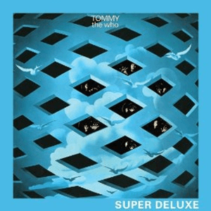 Tommy (Remastered 2013 Super Deluxe Edition) by The Who