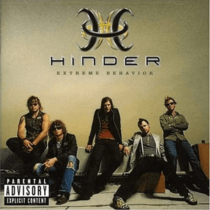 Extreme Behavior (Deluxe Edition) by Hinder
