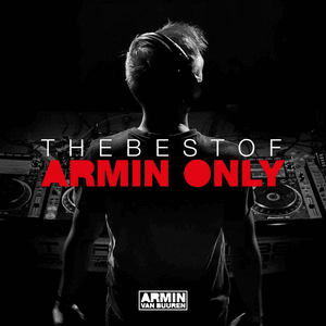 The Best of Armin Only by Armin van Buuren