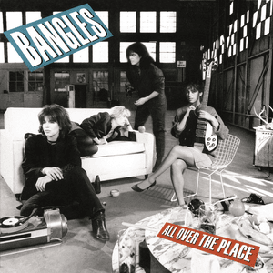 All Over the Place (Expanded Edition) by The Bangles