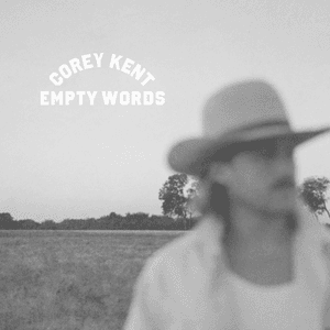 Empty Words by Corey Kent