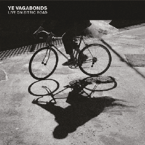 Live On Sitric Road by Ye Vagabonds