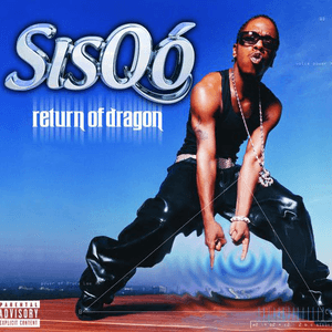 Return of the Dragon by Sisqo