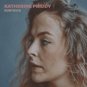 Eurydice by Katherine Priddy