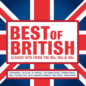 Best of British: Classic Hits from the 80s, 90s and 00s by Feargal Sharkey