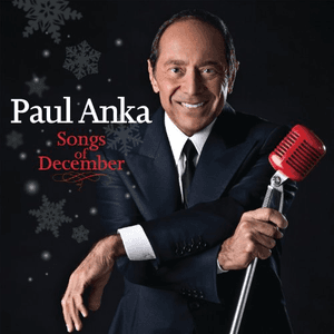 Songs Of December (International Version) by Paul Anka