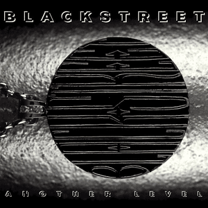 Another Level by Blackstreet
