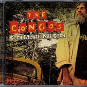Cock Mouth Kill Cock by The Congos