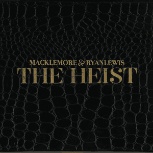 The Heist by Macklemore