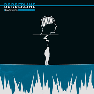 Morir Joven by Borderline