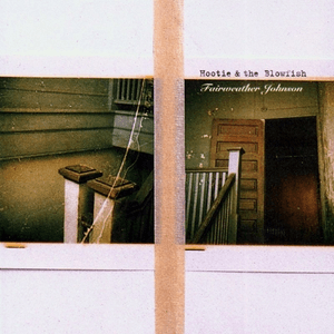 Fairweather Johnson by Hootie And The Blowfish