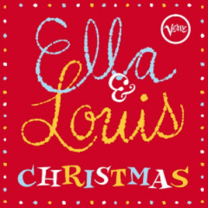 Ella & Louis Christmas by Ella Fitzgerald