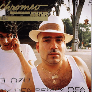 Destination Overdrive by Chromeo
