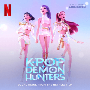 K-Pop Demon Hunters by HUNTR/X