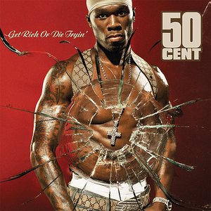 Get Rich Or Die Tryin (Edited Version) by 50 Cent