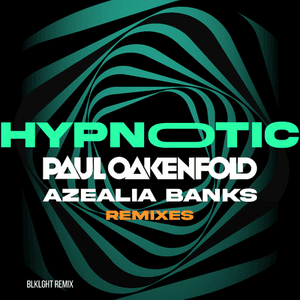 Hypnotic (Remixes) by Paul Oakenfold