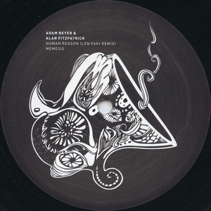 Human Reason (Len Faki Remix) / Memesis by Adam Beyer