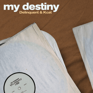 My Destiny by Delinquent