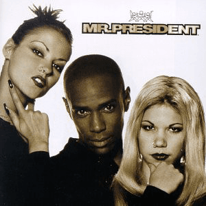 Mr. President by Mr. President