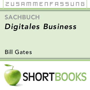 Digitales Business [Shortbook] by Bill Gates