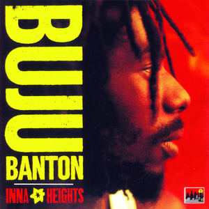 Inna Heights by Buju Banton