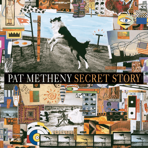 Secret Story by Pat Metheny Group