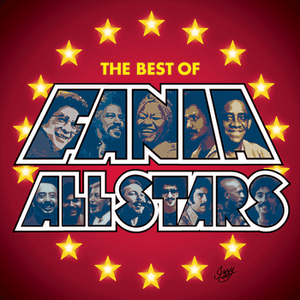 ¿Qué Pasa?: The Best Of The Fania All-Stars by Fania All-Stars