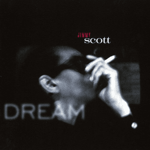 Dream by Jimmy Scott