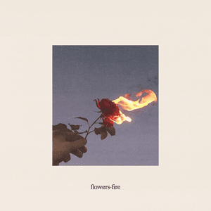 flowers-fire by Kingfishr