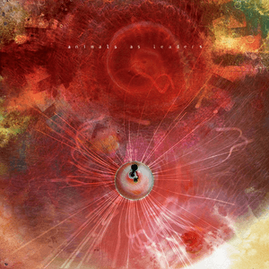 The Joy of Motion by Animals as Leaders