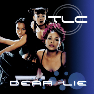 Dear Lie by TLC