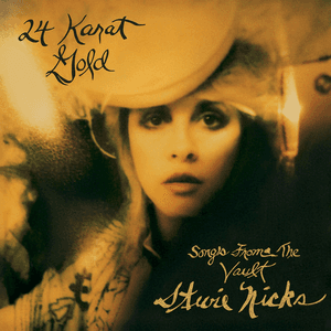 24 Karat Gold: Songs from the Vault by Stevie Nicks