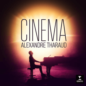 Cinema by Alexandre Tharaud