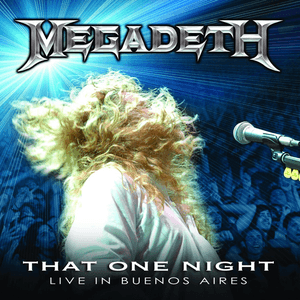 That One Night: Live in Buenos Aires by Megadeth