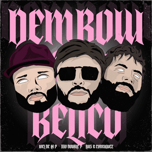 DEMBOW BÉLICO by Tito Double P