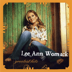 Greatest Hits by Lee Ann Womack