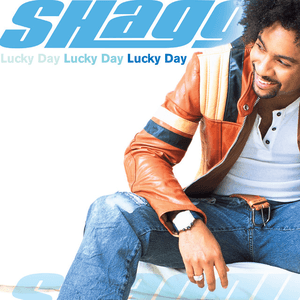 Lucky Day by Shaggy