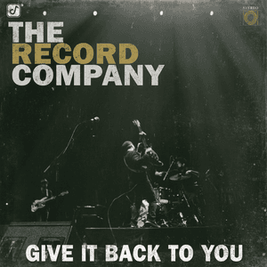 Give It Back to You by The Record Company