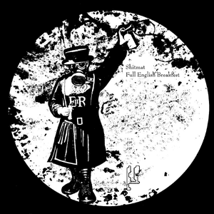 Full English Breakfest Vinyl Tracks by Shitmat