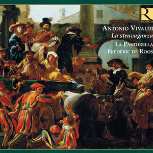 Vivaldi: La Stravaganza by Antonio Vivaldi