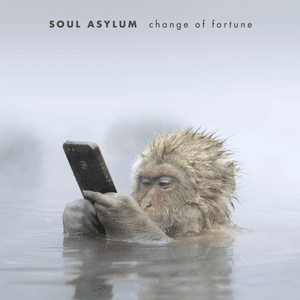 Change of Fortune by Soul Asylum