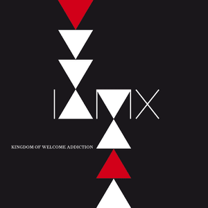 Kingdom of Welcome Addiction by IAMX