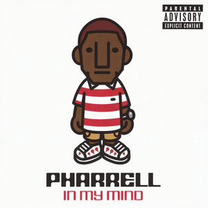 In My Mind (Deluxe Edition) by Pharrell Williams