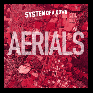 Aerials by System of a Down