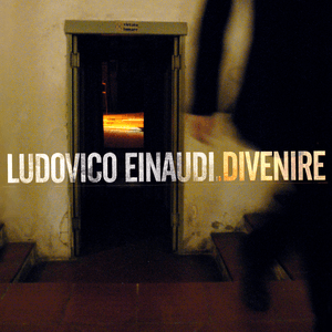 Divenire (Deluxe Edition) by Ludovico Einaudi