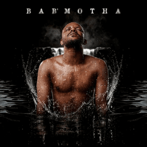 Bab'Motha by Kabza De Small