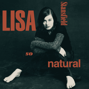 So Natural by Lisa Stansfield