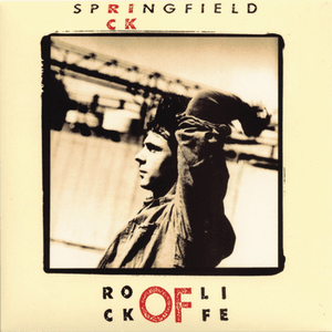 Rock of Life by Rick Springfield