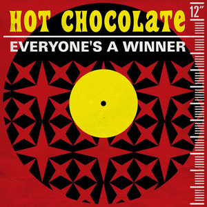 Everyone's a Winner by Hot Chocolate
